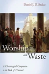 Cover of Worship and Waste