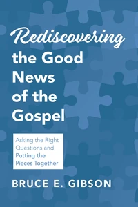 Cover of Rediscovering the Good News of the Gospel