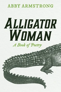 Cover of Alligator Woman