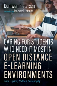 Cover of Caring for Students Who Need It Most in Open Distance E-Learning Environments