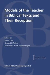 Cover of Models of the Teacher in Biblical Texts and Their Reception