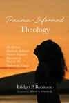 Cover of Trauma-Informed Theology