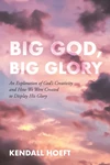 Cover of Big God, Big Glory
