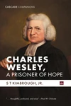 Cover of Charles Wesley, A Prisoner of Hope