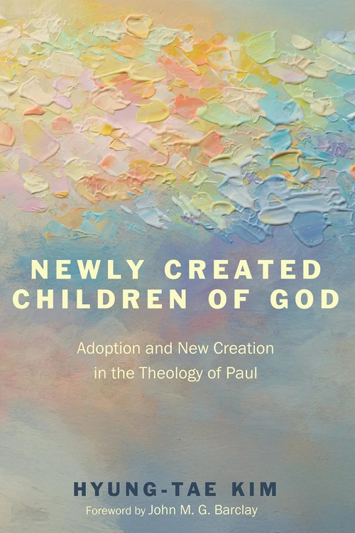 Cover of Newly Created Children of God