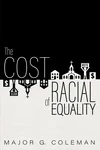 Cover of The Cost of Racial Equality