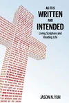 Cover of As It Is Written and Intended