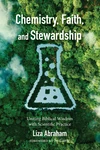 Cover of Chemistry, Faith, and Stewardship