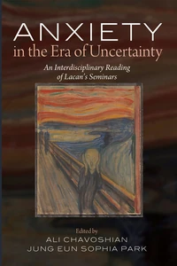 Cover of Anxiety in the Era of Uncertainty
