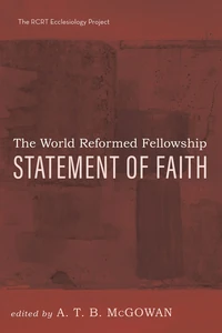 Cover of The World Reformed Fellowship Statement of Faith