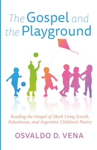 Cover of The Gospel and the Playground