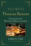 Cover of Tea with Thomas Boston