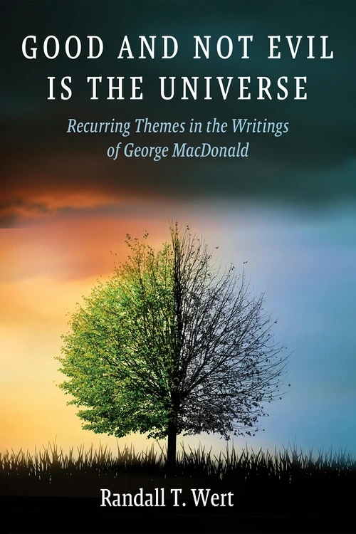 Cover of Good and Not Evil Is the Universe