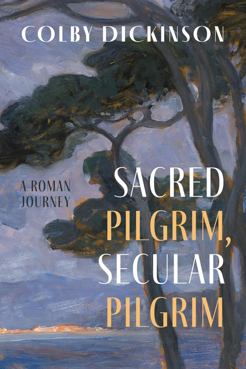 Cover of Sacred Pilgrim, Secular Pilgrim