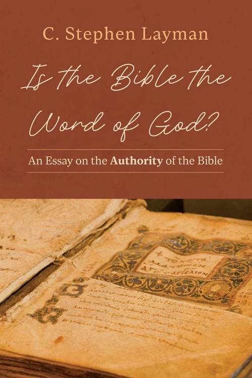 Cover of Is the Bible the Word of God?