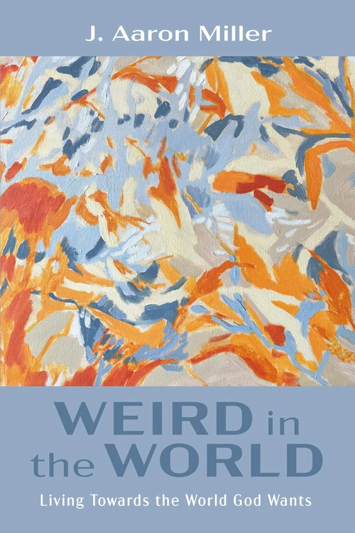 Cover of Weird in the World
