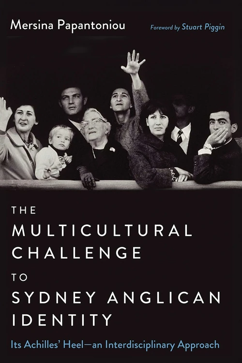 Cover of The Multicultural Challenge to Sydney Anglican Identity