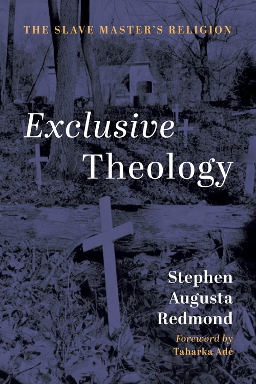 Cover of Exclusive Theology