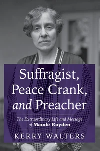 Cover of Suffragist, Peace Crank, and Preacher