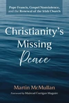 Cover of Christianity’s Missing Peace
