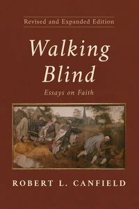 Cover of Walking Blind, Revised and Expanded Edition