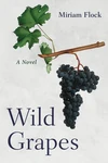 Cover of Wild Grapes