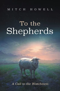 Cover of To the Shepherds