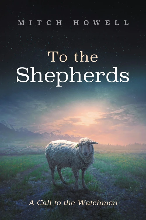 Cover of To the Shepherds