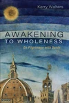 Cover of Awakening to Wholeness