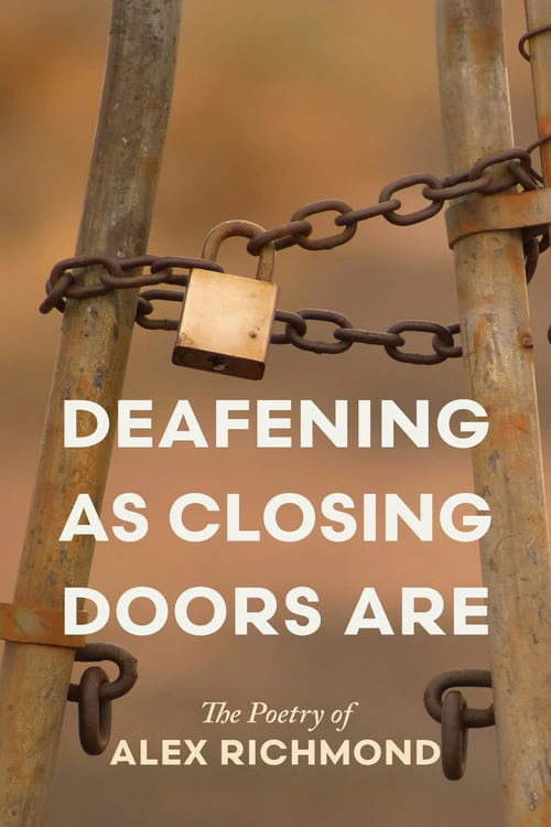 Cover of Deafening as Closing Doors Are