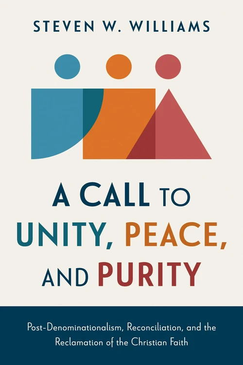 Cover of A Call to Unity, Peace, and Purity