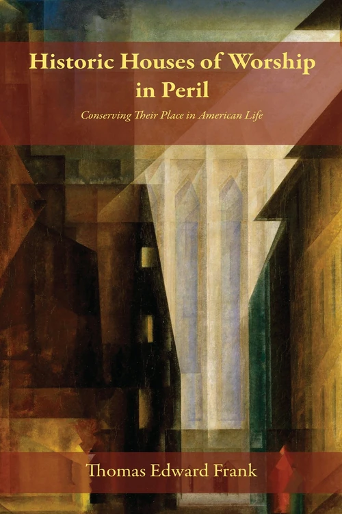 Cover of Historic Houses of Worship in Peril