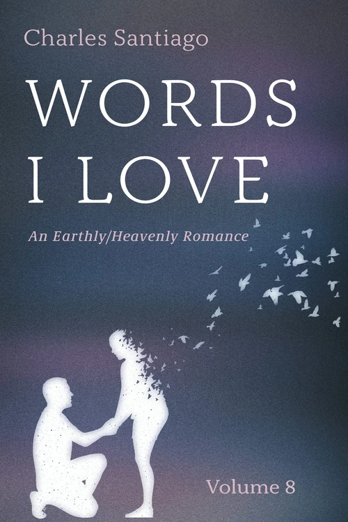 Cover of Words I Love, Volume 8