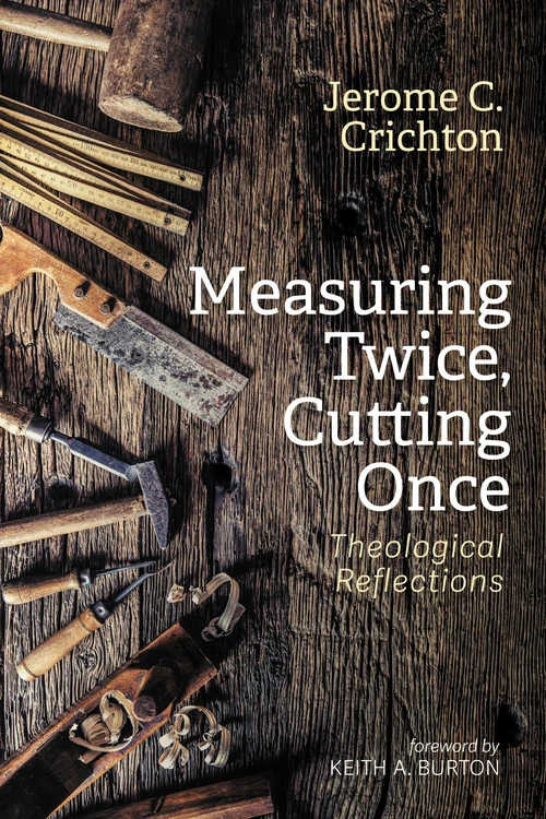Cover of Measuring Twice, Cutting Once