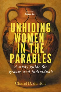 Cover of Unhiding Women in the Parables
