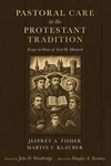 Cover of Pastoral Care in the Protestant Tradition
