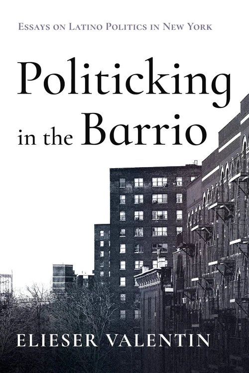 Cover of Politicking in the Barrio