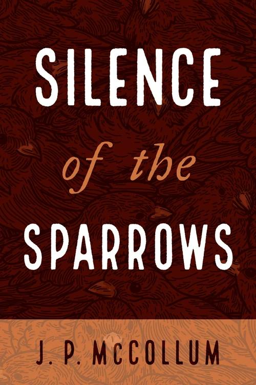 Cover of Silence of the Sparrows