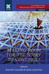 Cover of Making Room for the Story to Continue?