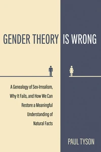 Cover of Gender Theory Is Wrong