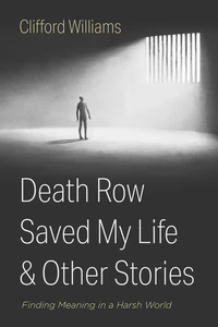 Cover of Death Row Saved My Life and Other Stories