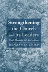 Cover of Strengthening the Church and Its Leaders