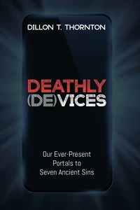 Cover of Deathly (De)Vices