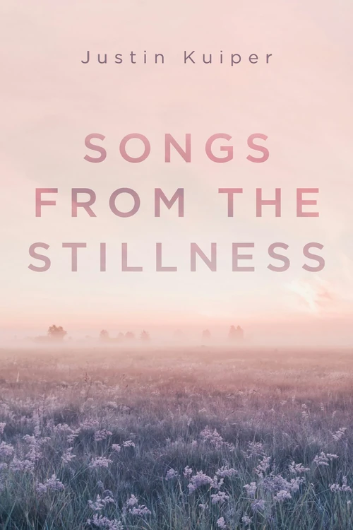 Cover of Songs from the Stillness