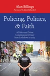 Cover of Policing, Politics, and Faith