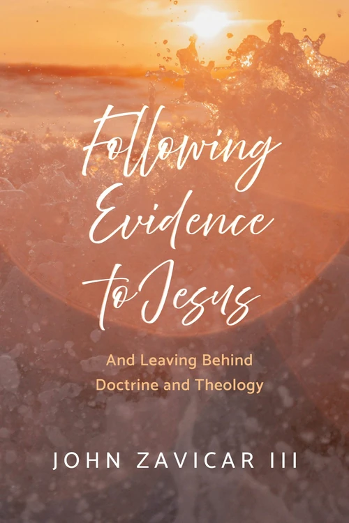 Cover of Following Evidence to Jesus