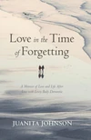 Cover of Love in the Time of Forgetting