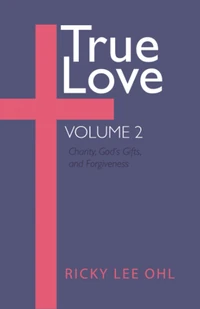 Cover of True Love, Volume 2