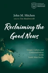 Cover of Reclaiming the Good News