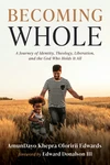 Cover of Becoming Whole